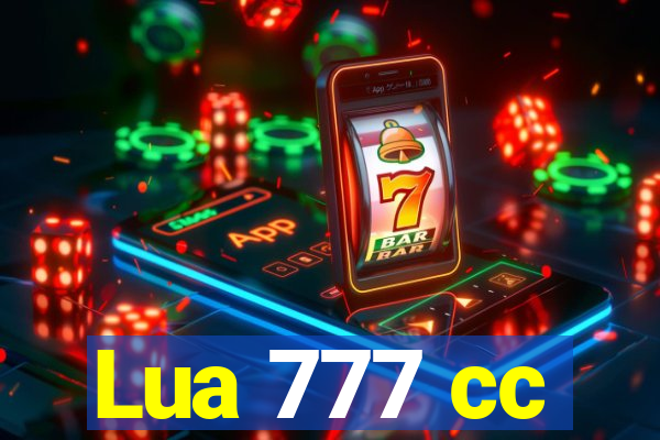 Lua 777 cc